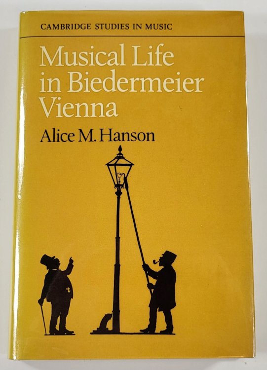 Muscial Life in Biedermeier Vienna