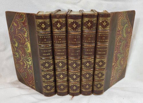 Oeuvres De Francois Coppee: Poesies. Five Volumes 1864-1869; 1869-1874; 1874-1878; 1878-1886; 1886-1890