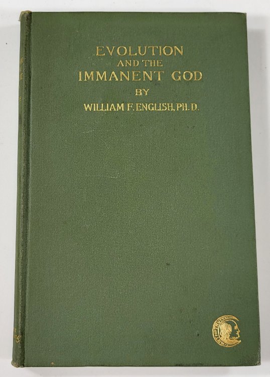 Evolution and the Immanent God. An Essay on the Natural Theology of Evolution