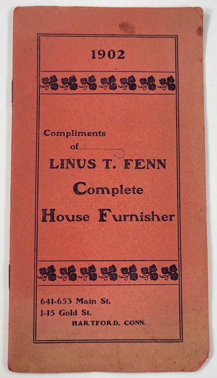Compliments of Linus T. Fenn, Complete Home Furnisher
