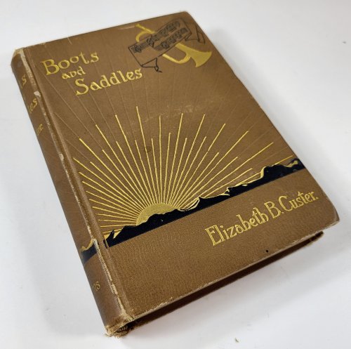 Boots and Saddles. Or, Life in Dakota with General Custer
