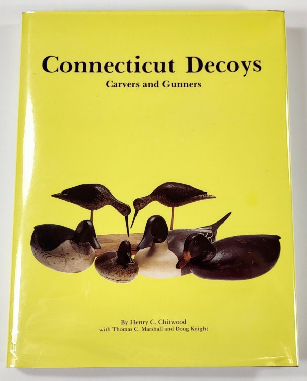 Connecticut Decoys, Carvers and Gunners
