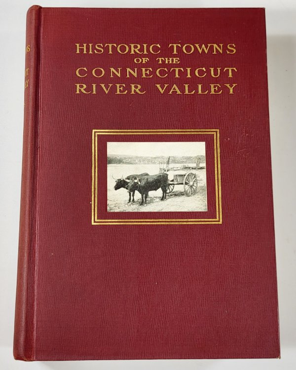 Historic Towns of the Connecticut River Valley