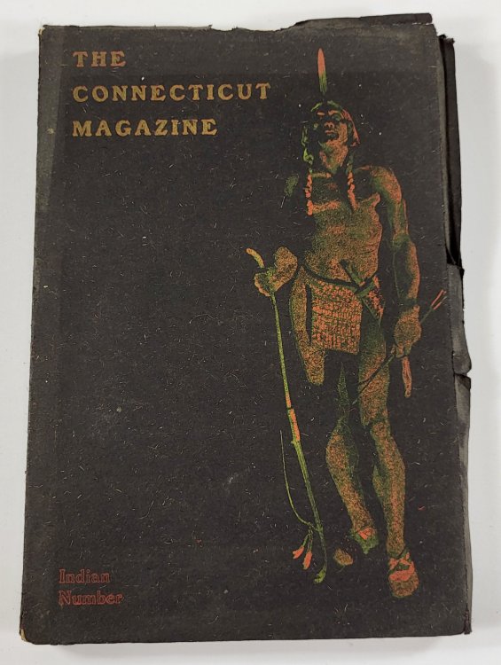 The Connecticut Magazine. Vol. XIII, No. III - Third Quarter 1904 - Indian Number