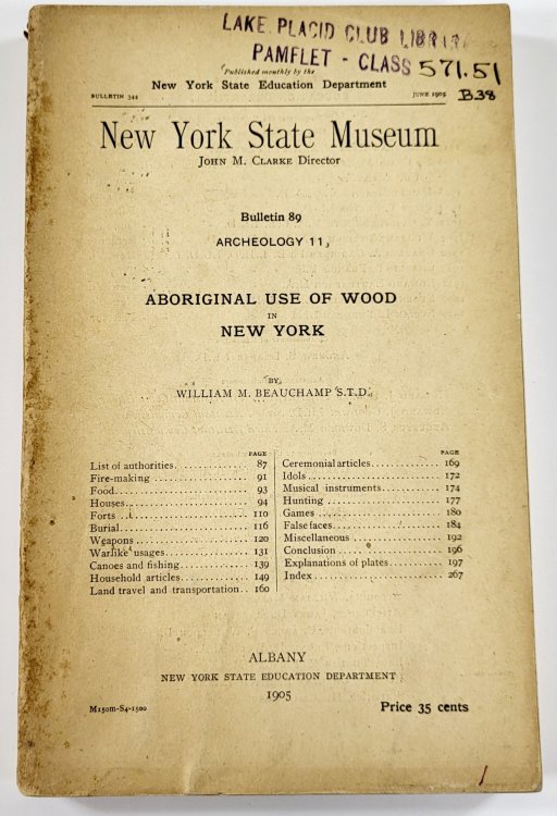 Image for Aboriginal Use of Wood in New York. New York State Museum Bulletin 89, Archaeology 11 Aboriginal Use of Wood in New York. New York State Museum Bulletin 89, Archaeology 11