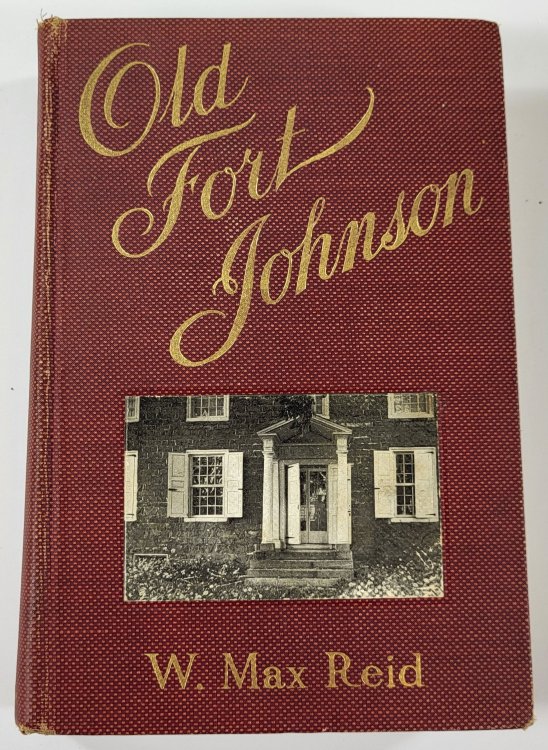 Image for The Story of Old Fort Johnson The Story of Old Fort Johnson