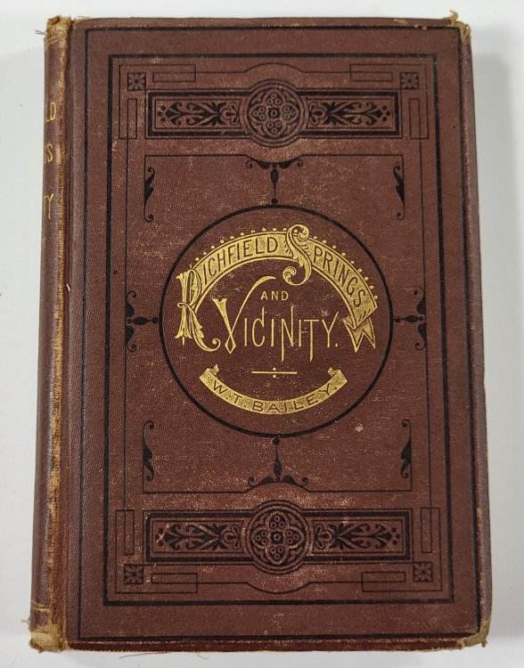 Richfield Springs and Vicinity. Historical, Biographical, and Descriptive