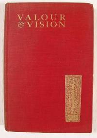 Valour & Vision: Poems of the War 1914 to 1918