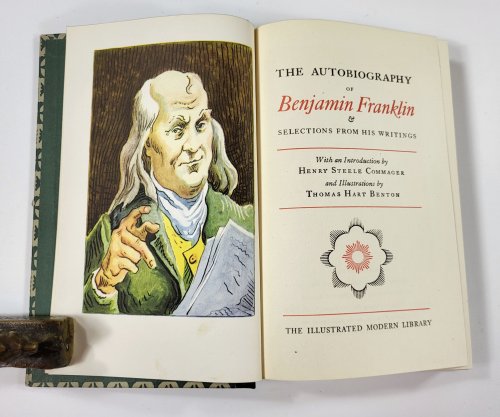 The Autobiography of Benjamin Franklin and Selections from His Writings. Illustrated Modern Library Edition