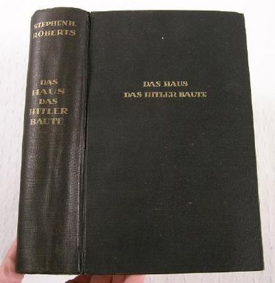 Das Haus, Das Hitler Baute