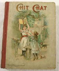 Chit Chat: Stories of Adventure, History, Travel, Biography and Home Life