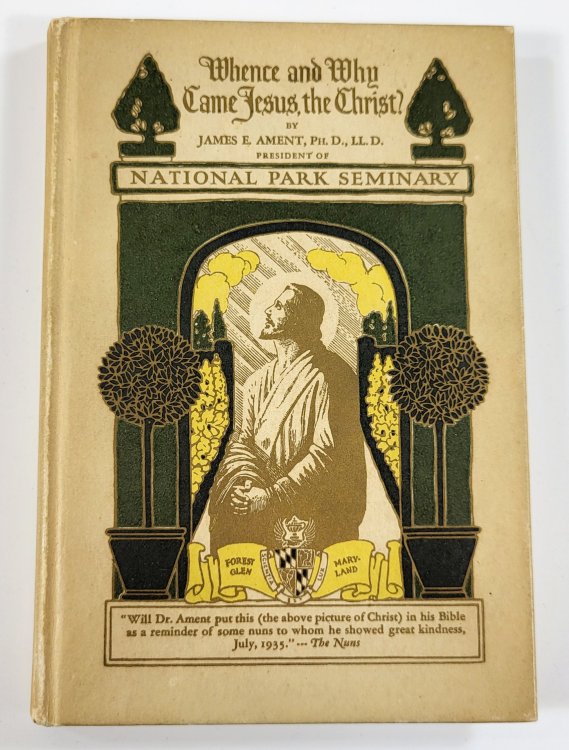 Whence and Why Came Jesus, the Christ