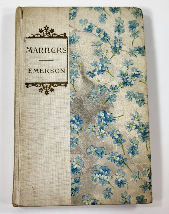 Manners and Other Essays [Manners, Gifts, Nature]