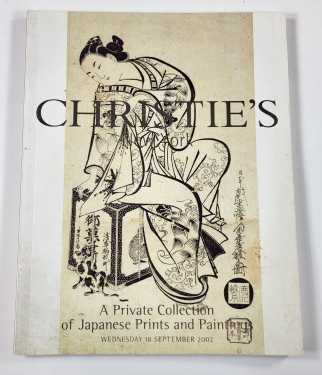 Image for Christie's: A Private Collection of Japanese Prints and Paintings. New York: September 18, 2002 Christie's: A Private Collection of Japanese Prints and Paintings. New York: September 18, 2002