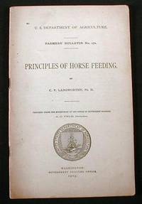 Principles of Horse Feeding. US Dept. Of Agriculture Farmer's Bulletin No. 170