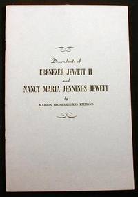 Descendants of Ebenezer Jewett II and Nancy Maria Jennings Jewett