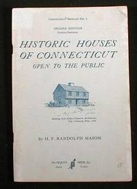 Historic Houses of Connecticut Open to the Public