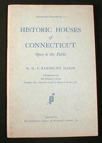 Historic Houses of Connecticut Open to the Public
