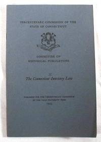 The Connecticut Intestacy Law. Tercentenary Commission of the State of Connecticut Committee on Historical Publications II