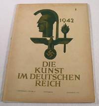Die Kunst Im Deutschen Reich. 6. Jahrgang, Folge 12, Ausgabe B, Dezember 1942