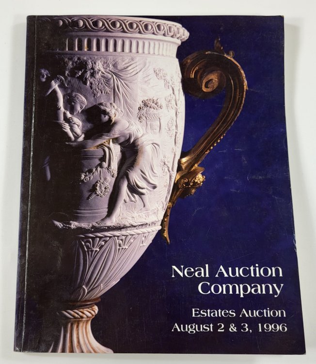 Neal Auction Company: Estates Auction. New Orleans: August 2 & 3, 1996