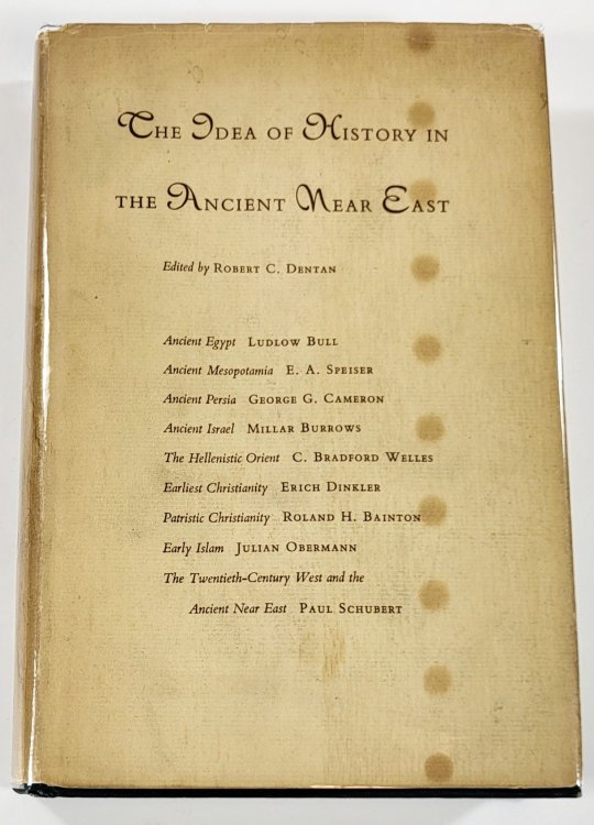 The Idea of History in the Ancient Near East. American Oriental Studies Volume 38