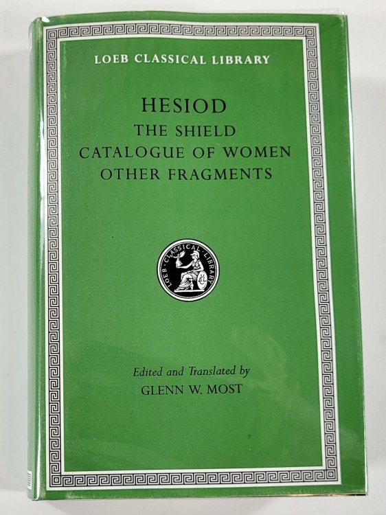 Hesiod: The Shield, Catalogue of Women, Other Fragments. Loeb Classical Library 503, Hesiod #2