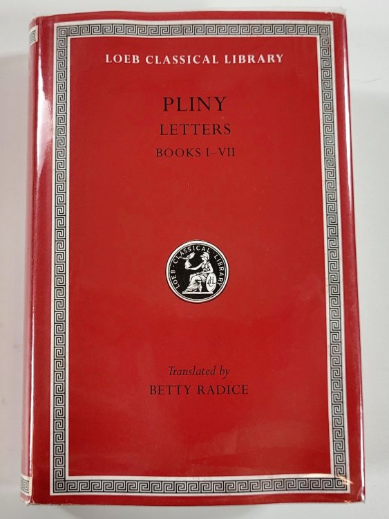 Pliny: Letters, Books I-VII. Loeb Classical Library No. 55