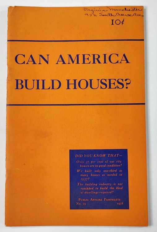 Can America Build Houses Public Affairs Pamphlets No. 19