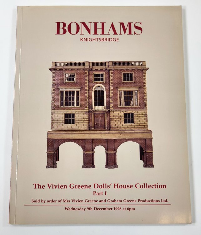 Bonhams: The Vivien Greene Dolls' House Collection Part I. Knightsbridge: December 9, 1998
