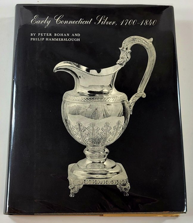 Early Connecticut Silver 1700-1840