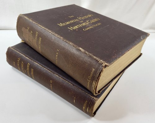 The Memorial History of Hartford County Connecticut 1633-1884. Two Volumes