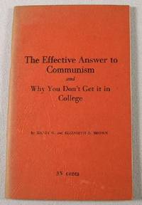 The Effective Answer to Communism and Why You Don't Get it in College