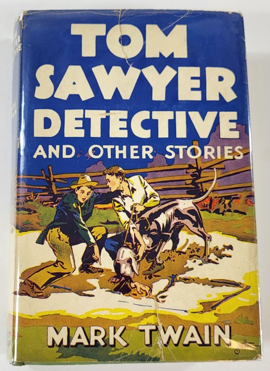 Tom Sawyer Detective and Other Stories
