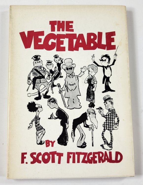 The Vegetable [or, From President to Postman]