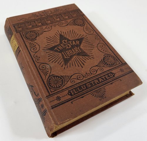 The Life and Adventures of Robinson Crusoe. The Star Library Series