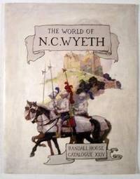 Image for The World of N.C. Wyeth: Randall House Catalogue XXIV The World of N.C. Wyeth: Randall House Catalogue XXIV