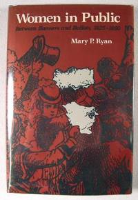 Image for Women in Public: Between Banners and Ballots, 1825-1880 Women in Public: Between Banners and Ballots, 1825-1880
