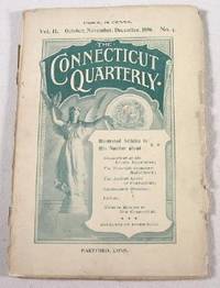 Image for The Connecticut Quarterly. Vol. II, No. 4 - October, November, December, 1896 The Connecticut Quarterly. Vol. II, No. 4 - October, November, December, 1896