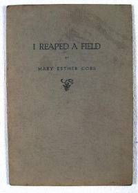 I Reaped A Field