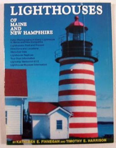 Lighthouses of Maine and New Hampshire (title continued)