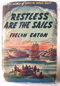 Restless are the Sails