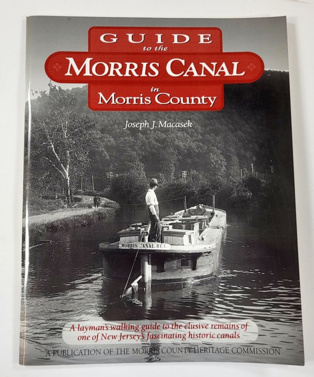 Guide to the Morris Canal in Morris County [New Jersey]