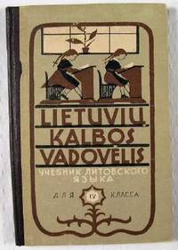 Lietuviu Kalbos Vadovelis : IV Klasei