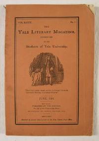 The Yale Literary Magazine, June 1914, Vol. LXXIX, No. 9
