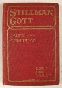 Stillman Gott : Farmer and Fisherman