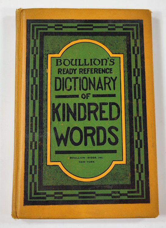 Boullion's Dictionary of Kindred Words