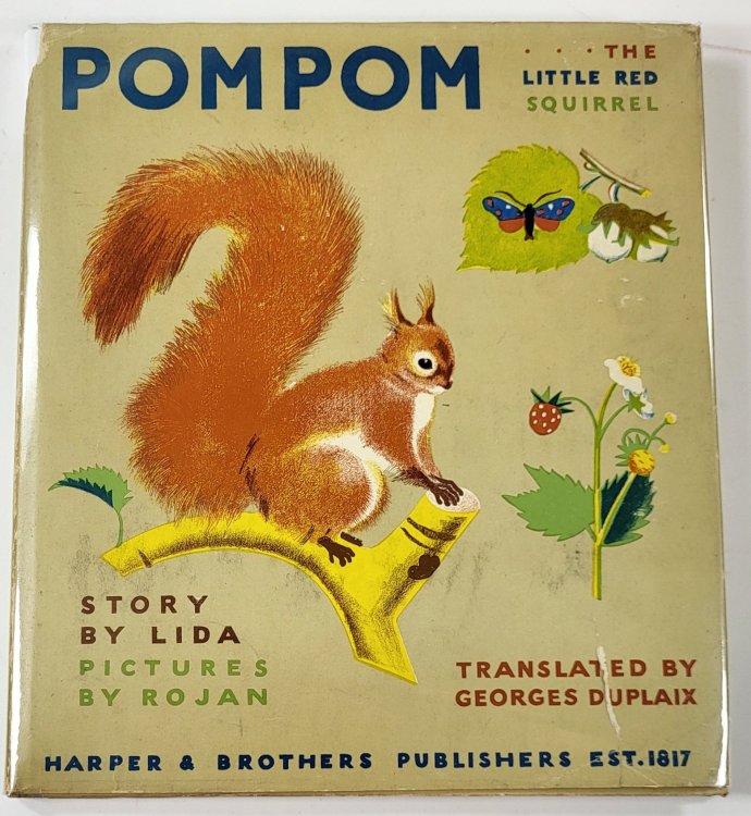 Pompom: The Little Red Squirrel. A Pere Castor Book