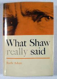 What Shaw Really Said