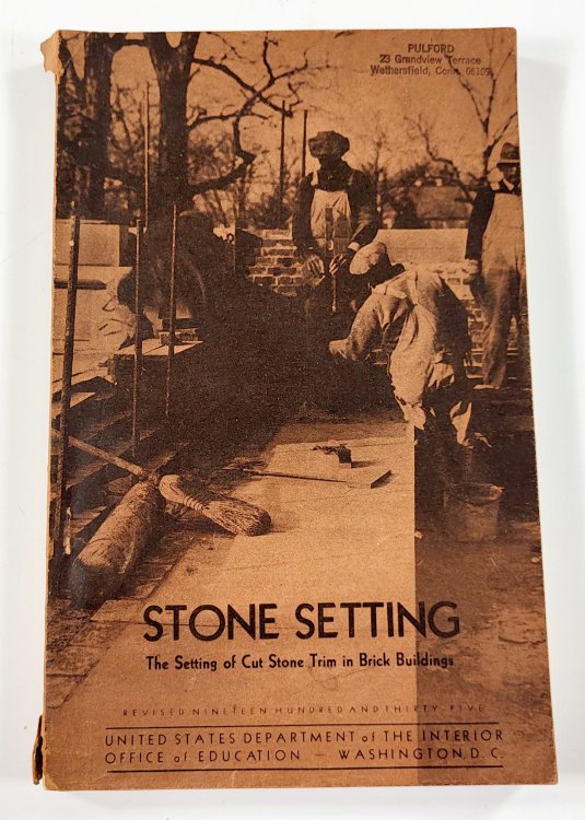 Stone Setting: The Setting of Cut-Stone Trim in Brick Buildings. Vocational Education Bulletin No. 106; Trade and Industrial Series No. 30